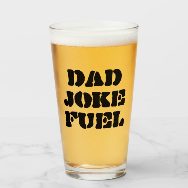 Dad Joke Fuel – Funny Father’s Day Glass (Front Filled)