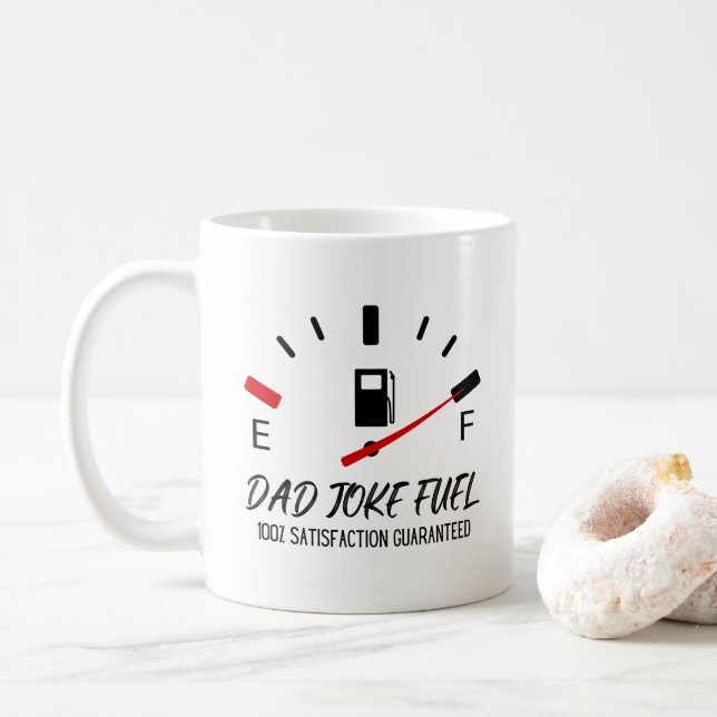 Dad Joke Fuel Funny Father's Day Coffee Mug (With Donut)