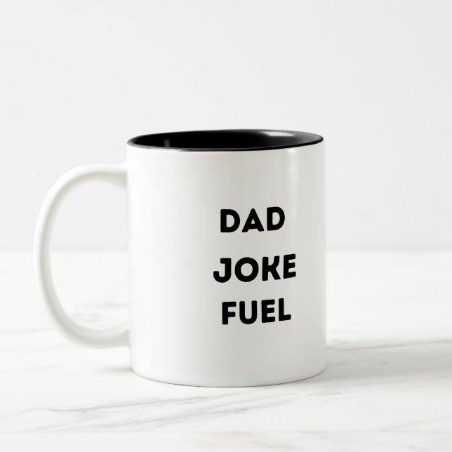 dad joke fuel Two-Tone coffee mug (Left)