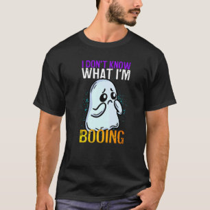 Dad Joke  Ghost I Don't Know What I'm Booing Hallo T-Shirt