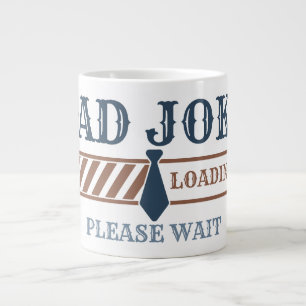 Dad Joke Loading Funny Father’s Day Large Coffee Mug