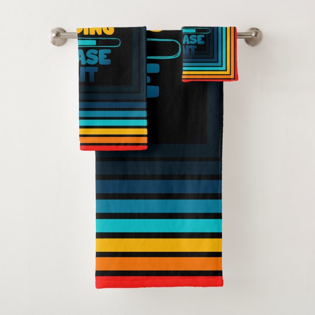 Dad Joke Loading Please Wait Text Design Bath Towel Set (Insitu)