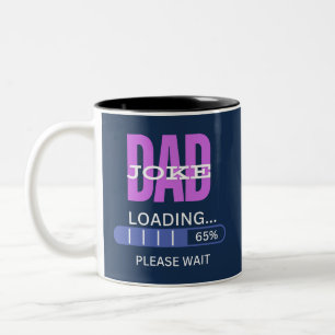 Dad joke loading Two-Tone coffee mug