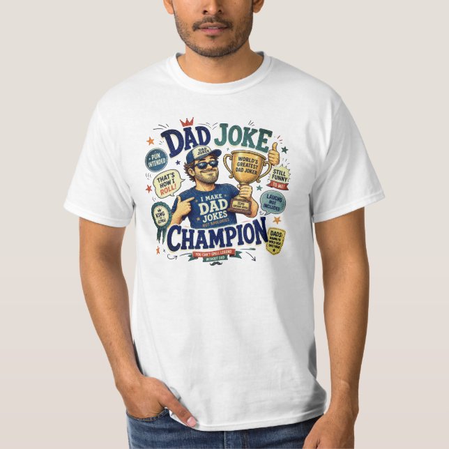 Dad Joke- Pick your size  T-Shirt (Front)