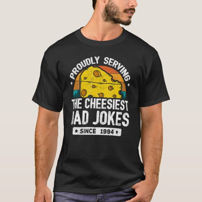 Dad Joke Puns   Dad Jokes Since 1994     Dad Joke T-Shirt (Front)