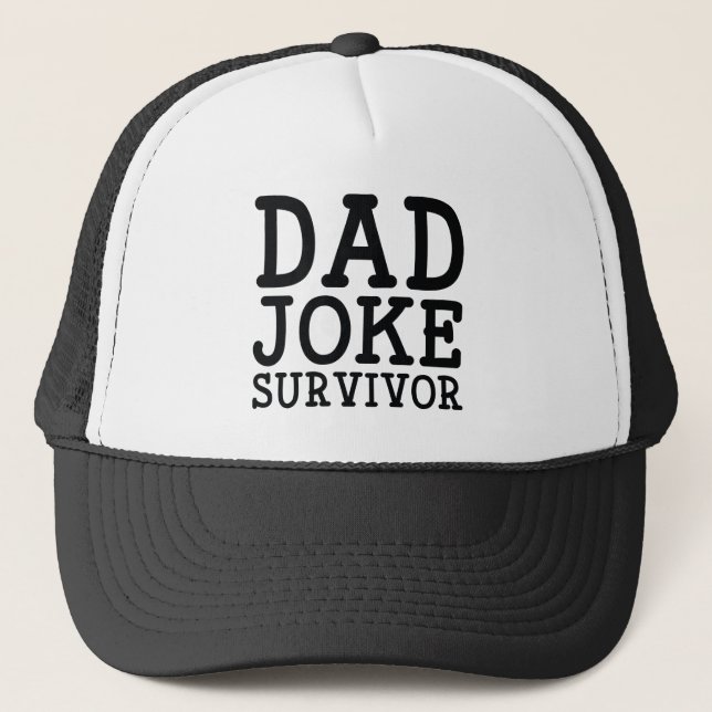 Dad Joke Survivor Trucker Hat (Front)