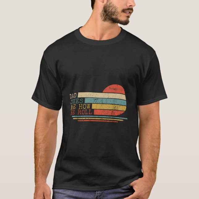 Dad Jokes Are How Eye Roll T-Shirt (Front)