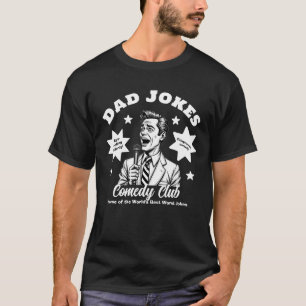 Dad Jokes Comedy Club Retro Comedian T-Shirt