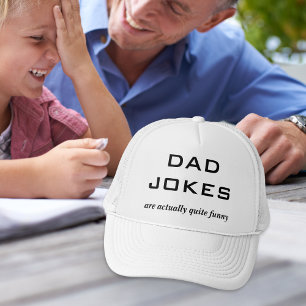 Dad Jokes Funny Humour Humourous Caption Fathers D Trucker Hat