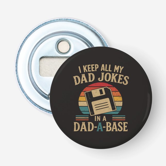 dad Jokes in a dad-a-Base Bottle Opener (Front)