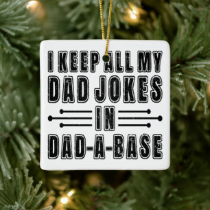 Dad Jokes In Dad A Base Father's Day Present Funny Ceramic Ornament