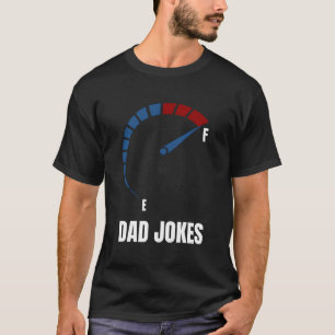 Dad Jokes Loaded For Men Funny Father Grandpa Pun  T-Shirt