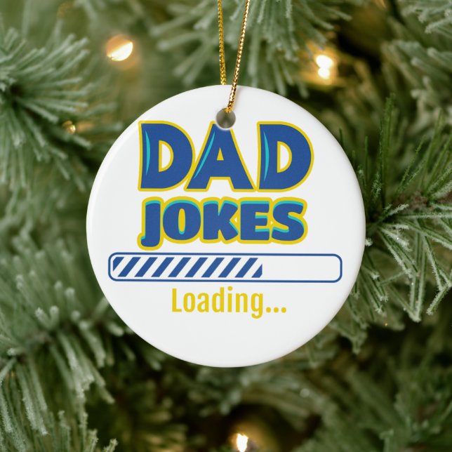 Dad Jokes Loading Ceramic Ornament (Tree)