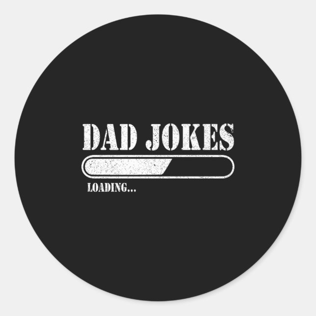 Dad Jokes Loading Premium  Classic Round Sticker (Front)