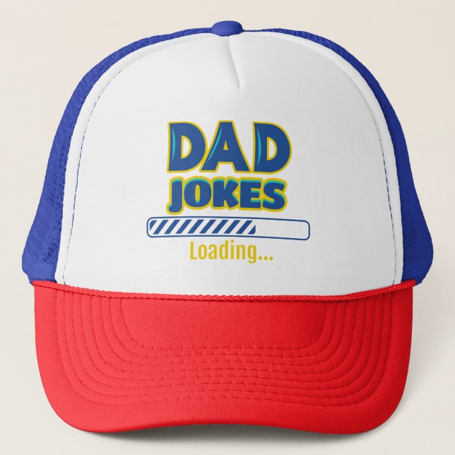 Dad Jokes Loading Trucker Hat (Front)