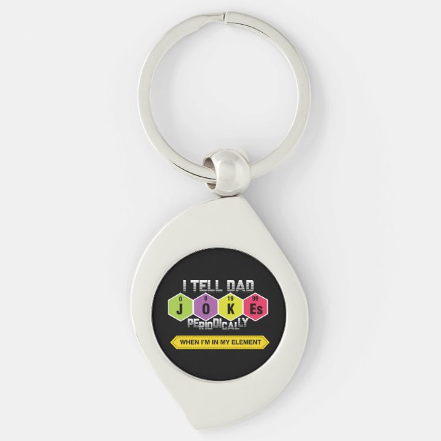 Dad Jokes | Periodic Table | Science | Teacher Key Ring (Front)