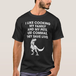 Dad Jokes Punctuation Commas Saves Lives Funny Gra T-Shirt