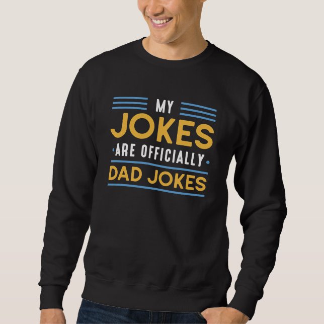Dad Jokes Sweatshirt (Front)