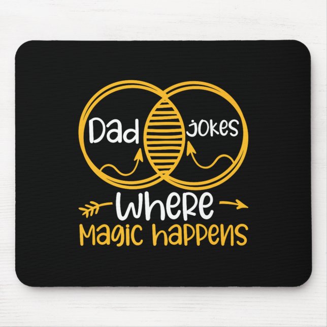 Dad Jokes Where Magic Happens Premium  Mouse Pad (Front)