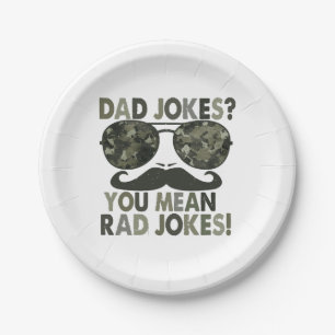 Dad jokes, you mean rad jokes; funny father's day  paper plate