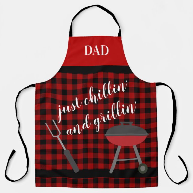 Dad - Just Chillin' and Grillin' Buffalo Plaid BBQ Apron (Front)