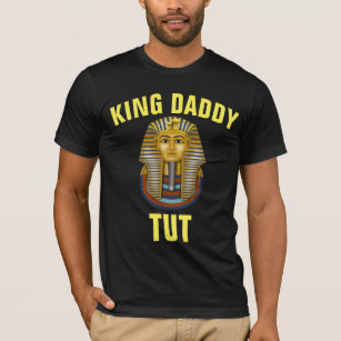 DAD KING DADDY TUT EGYPTIAN T-SHIRTS