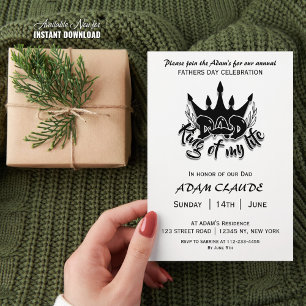 Dad King of my life Fathers Day  Invitation