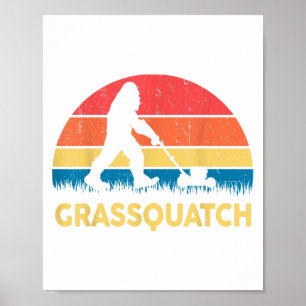 Dad Lawn Mowing Grquatch Bigfoot Mower Gift Funny  Poster