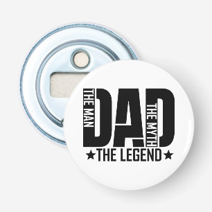 Dad Legend Man Bottle Opener