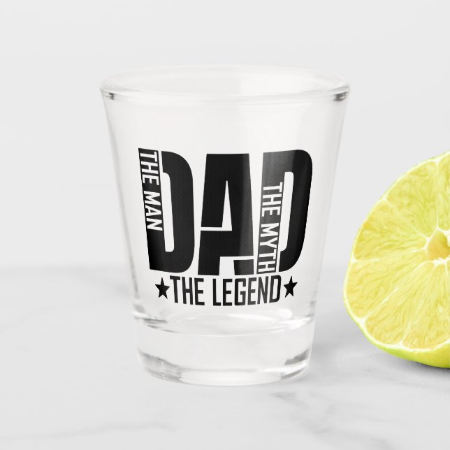 Dad Legend Man Shot Glass (Front)