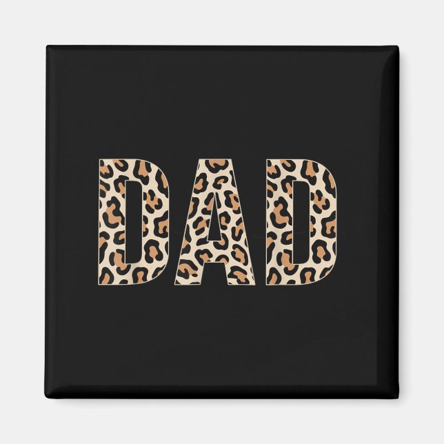 Dad Leopard Print Fathers Day Magnet (Front)