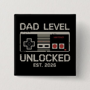 Dad Level Unlocked 2026 Soon to Be Gamer Daddy 15 Cm Square Badge