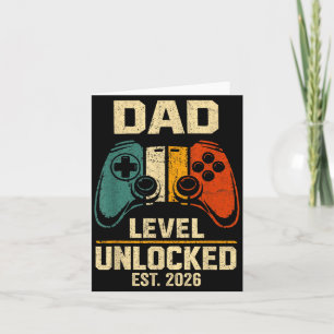 Dad Level Unlocked Est 2026 First Time New Dad Card