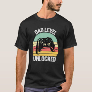 Dad Level Unlocked Game Lover Gamer New Father 202 T-Shirt