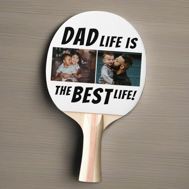 Dad Life is the Best Life 2 Photos Father Ping Pong Paddle (Creator Uploaded)