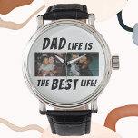 Dad Life is the Best Life 2 Photos Father Watch<br><div class="desc">Dad Life is the Best Life 2 Photos Father Watch. This personalised watch is the perfect gift for any dad out there who knows that being a dad is the best thing that has ever happened to him. The design features the quote "Dad life is the best life" in bold...</div>