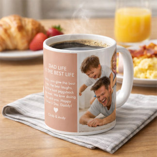 Dad Life Is The Best Life Father’s Day Custom Coffee Mug