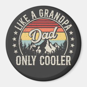 Dad Like a Grandpa Only Cooler Retro Circle Magnet