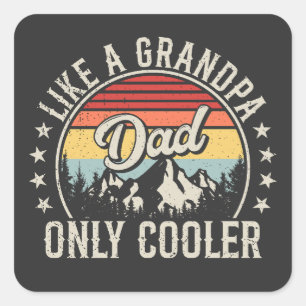 Dad Like a Grandpa Only Cooler Retro Square Sticker