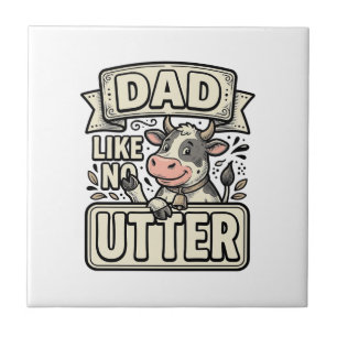 Dad Like No Udder Funny Cow Vintage Vector Design_ Ceramic Tile