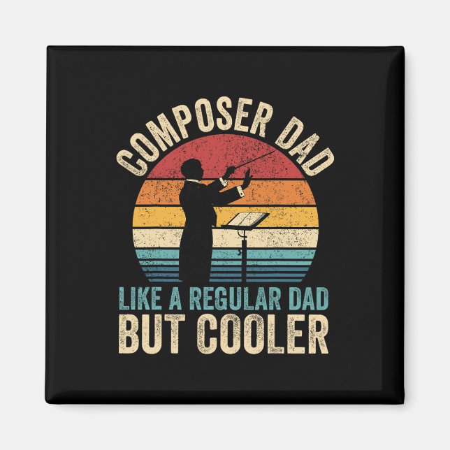 Dad Like Regular Dad But Cooler Father39s Day  Magnet (Front)