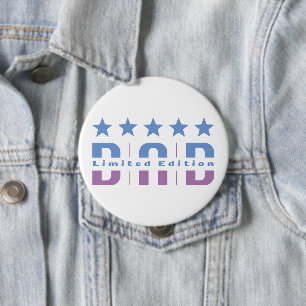 Dad Limited Edition 10 Cm Round Badge