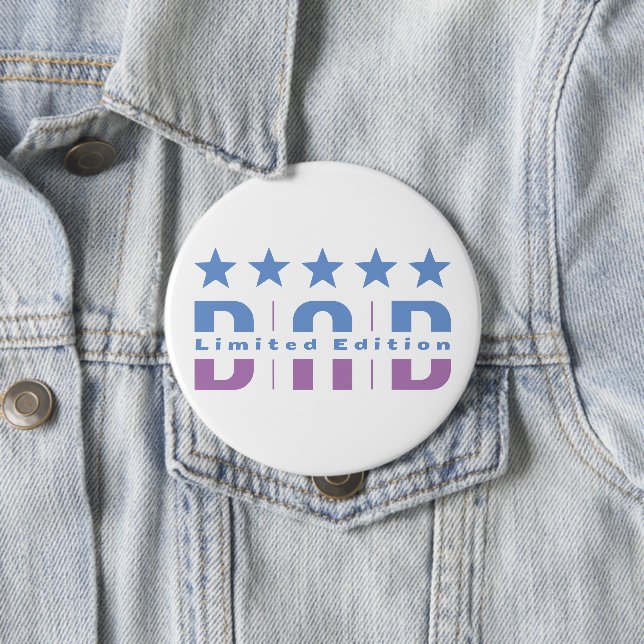 Dad Limited Edition 10 Cm Round Badge (In Situ)