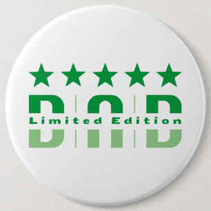 Dad Limited Edition 6 Cm Round Badge