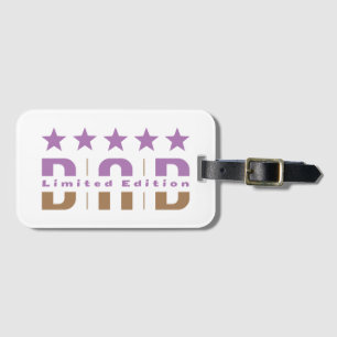 Dad Limited Edition Luggage Tag