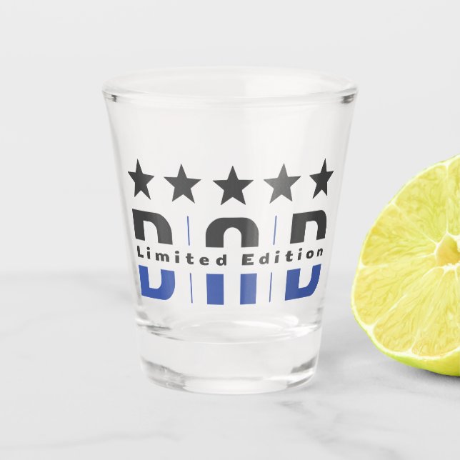 Dad Limited Edition Shot Glass (Front)