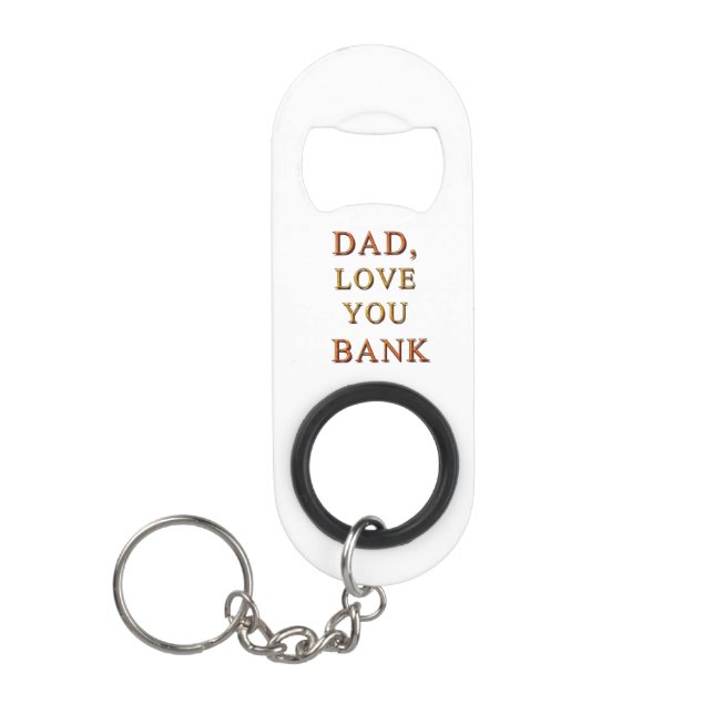 DAD, LOVE YOU BANK 2 (Front)