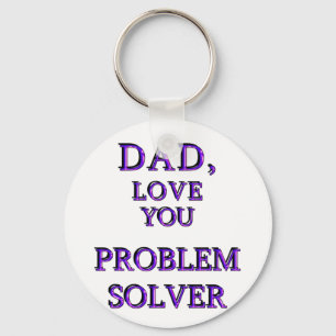 DAD, LOVE YOU PROBLEM SOLVER 2 KEY RING