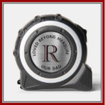 Dad Loved Beyond Measure Steel Grey Monogram 1<br><div class="desc">What better to encourage and inspire Dad in all his many tasks for the family, then this wonderful tape measure with his monogram and special message. Makes a great (and functional) gift for many occasions -- from Father's Day to Christmas to Birthdays -- and all in between. If you need...</div>