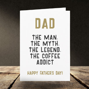 Dad Man Myth Legend Coffee Addict Funny  Card